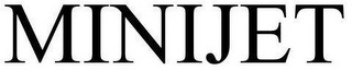 MINIJET