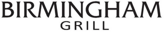 BIRMINGHAM GRILL