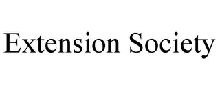 EXTENSION SOCIETY