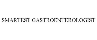 SMARTEST GASTROENTEROLOGIST