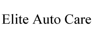 ELITE AUTO CARE