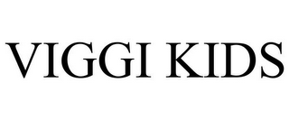VIGGI KIDS
