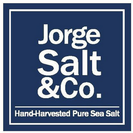 JORGE SALT & CO. HAND-HARVESTED PURE SEA SALT