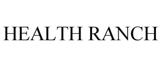 HEALTH RANCH