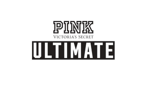 PINK VICTORIA'S SECRET ULTIMATE