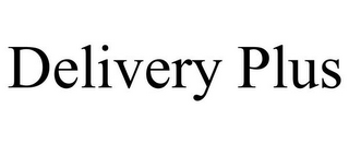 DELIVERY PLUS