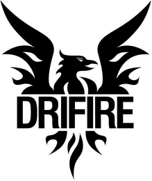 DRIFIRE