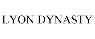 LYON DYNASTY