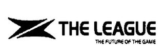 THE LEAGUE THE FUTURE OF THE GAME