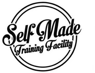 SELF MADE TRAINING FACILITY