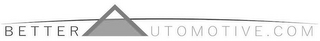 BETTERAUTOMOTIVE.COM