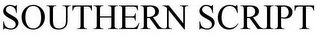 SOUTHERN SCRIPT