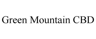 GREEN MOUNTAIN CBD