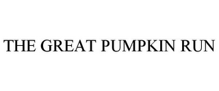 THE GREAT PUMPKIN RUN