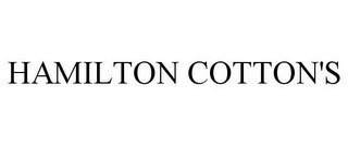 HAMILTON COTTON'S