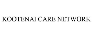 KOOTENAI CARE NETWORK