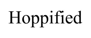 HOPPIFIED