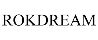 ROKDREAM