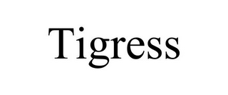 TIGRESS