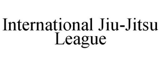 INTERNATIONAL JIU-JITSU LEAGUE