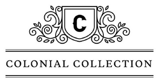 C COLONIAL COLLECTION