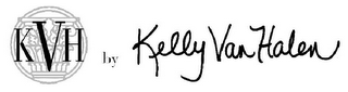 KVH BY KELLY VAN HALEN