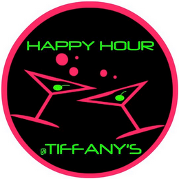 HAPPY HOUR @ TIFFANY'S