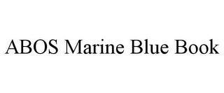ABOS MARINE BLUE BOOK
