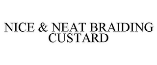 NICE & NEAT BRAIDING CUSTARD