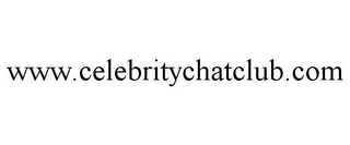 WWW.CELEBRITYCHATCLUB.COM