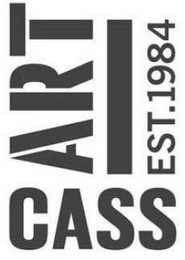 CASS ART EST.1984