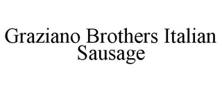 GRAZIANO BROTHERS ITALIAN SAUSAGE