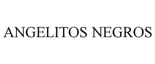 ANGELITOS NEGROS