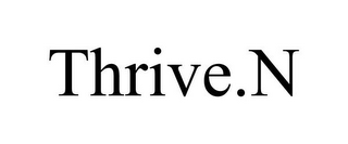 THRIVE.N