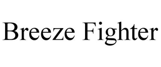 BREEZE FIGHTER