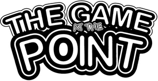 THE GAME AT THE POINT