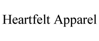 HEARTFELT APPAREL