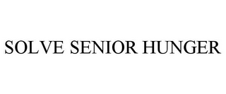 SOLVE SENIOR HUNGER