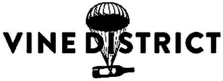 VINE DISTRICT