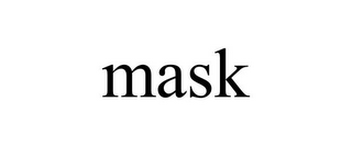 MASK