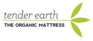 TENDER EARTH THE ORGANIC MATTRESS