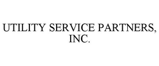 UTILITY SERVICE PARTNERS, INC.