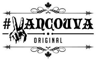 # VANCOUVA ORIGINAL