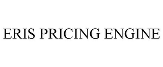 ERIS PRICING ENGINE