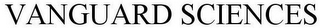 VANGUARD SCIENCES