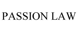 PASSION LAW
