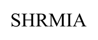 SHRMIA
