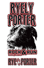 RYELY PORTER RYE PORTER ROCK & RUN BREWEY AND PUB