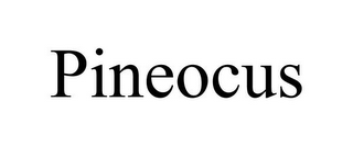 PINEOCUS