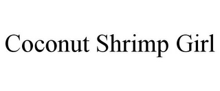 COCONUT SHRIMP GIRL